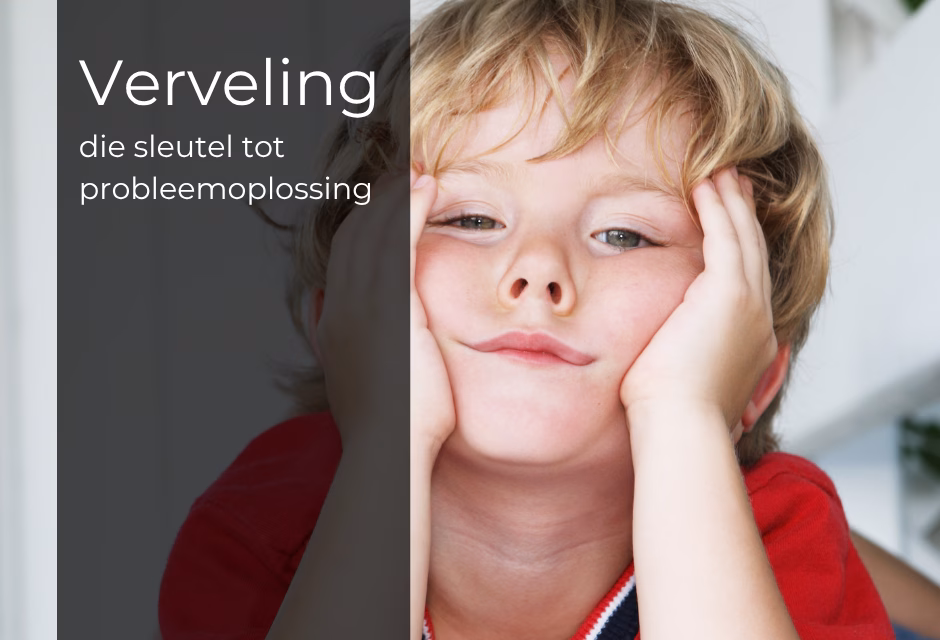 Hoe verveling ’n kind voorberei om probleme op te los