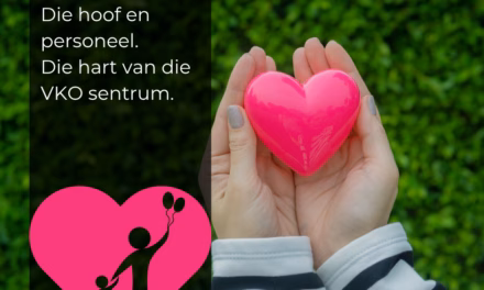 Die hart van ’n sterk VKO-sentrum: personeel, kurrikulum en ’n duidelike identiteit